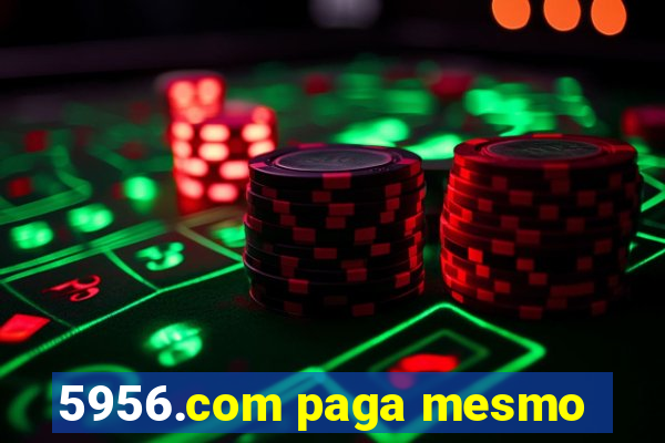 5956.com paga mesmo